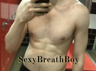 SexyBreathBoy