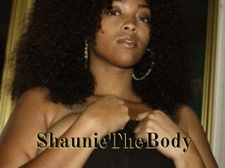 ShaunieTheBody
