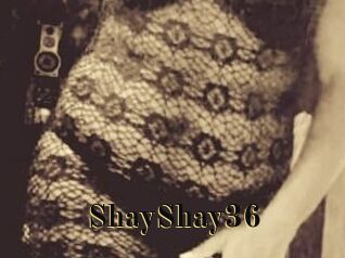 ShayShay36