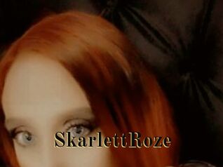 SkarlettRoze