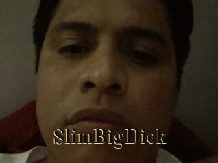 SlimBigDick