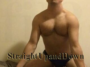 StraightUpandDown