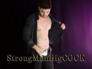 StrongManBigCOCK
