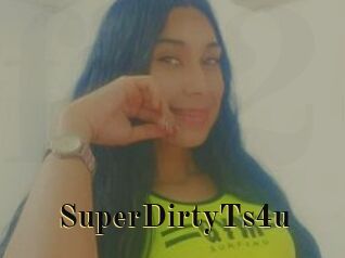 SuperDirtyTs4u