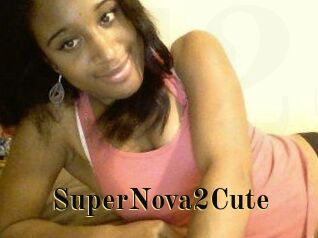 SuperNova2Cute