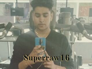 Superraw16
