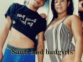 Santi_and_badgirls