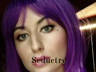 Seductre
