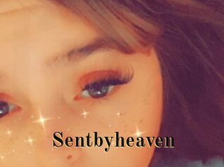 Sentbyheaven