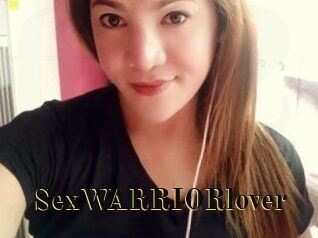 SexWARRIORlover