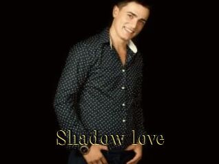 Shadow_love