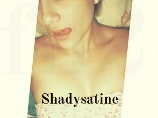 Shadysatine