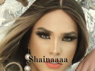 Shainaaaa