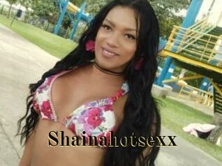 Shainahotsexx