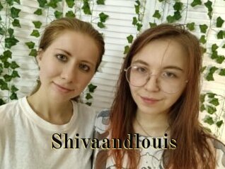 Shivaandlouis