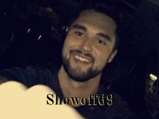 Showoff69