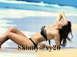 Skinnysexy20