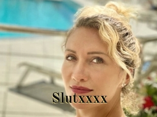 Slutxxxx