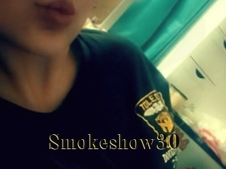 Smokeshow30