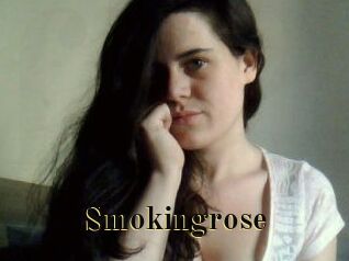 Smokingrose