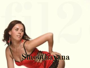 Smoothayana