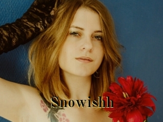 Snowishh