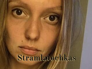 Stramlatochkas