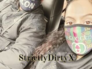StrictlyDirtyX