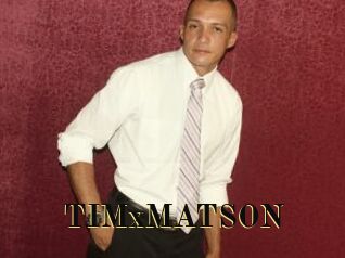 TIMxMATSON