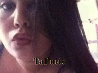 TaPutte