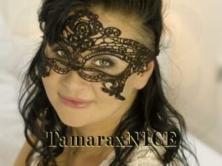 TamaraxNICE