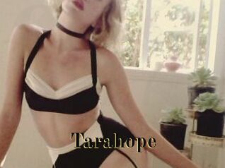 Tarahope