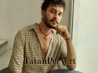 TatanPervert