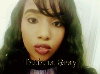 Tatiana_Gray