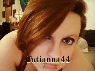 Tatianna44