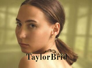 TaylorBrid