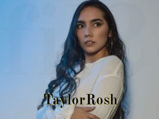 TaylorRosh