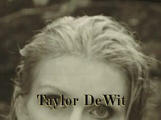 Taylor_DeWit