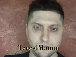 TeeestMannn