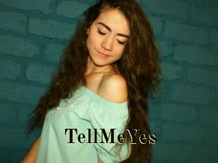 TellMeYes