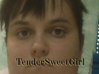 TenderSweetGirl