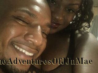 TheAdventuresOfJJnMae