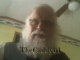 TheCaddy61