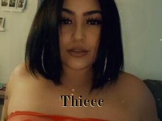 Thiccc