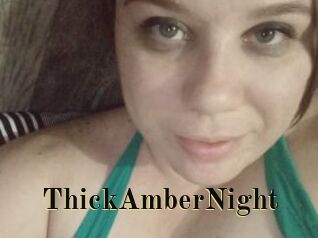 ThickAmberNight