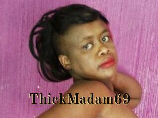 ThickMadam69