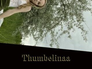 Thumbelinaa