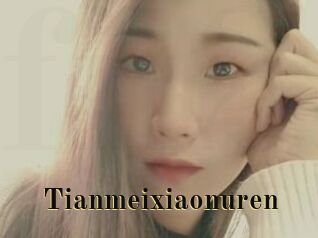 Tianmeixiaonuren