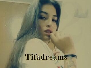 Tifadreams