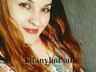 Tifanyhotsub